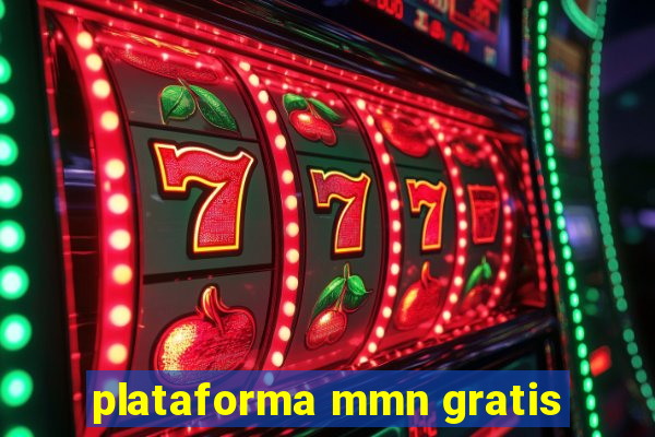 plataforma mmn gratis